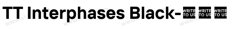 TT Interphases Black字体转换 TT Interphases Black字体转换